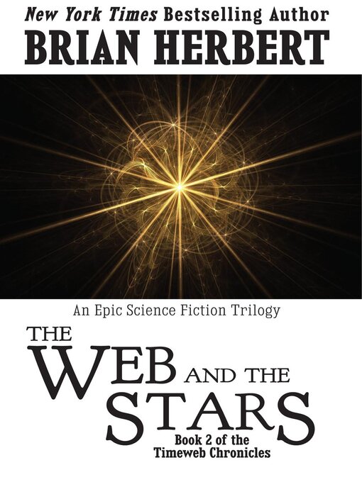 Title details for Timeweb Chronicles 2 by Brian Herbert - Available